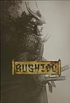 Bushido (Second Edition)