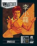 Unmatched: Bruce Lee